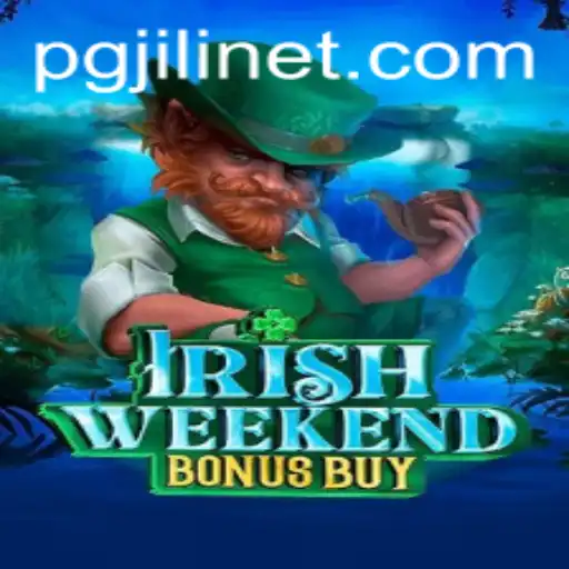 Exploring the Delightful World of IrishWeekendBonusBuy: A PGJILI Gem