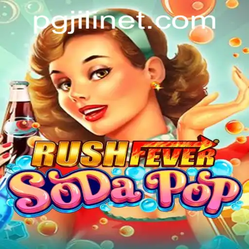 RushFeverSodaPop: A Refreshing Twist in the Gaming World