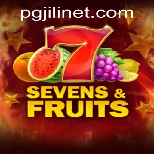 Exploring SevensFruits: A Captivating Journey with PGJILI